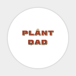 Plant Dad Design Magnet